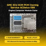 Gmc Ecu Ecm Pcm Cloning Service Acdelco E69 Engine Computer Module Clone. Fixed Price $120.00.