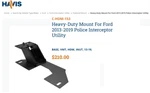 C-HDM-153 Heavy-duty Mount Ford 2013-2019 Police Interceptor Utility & Hardware. Fixed Price $147.00.
